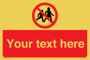 Custom No Children Sign